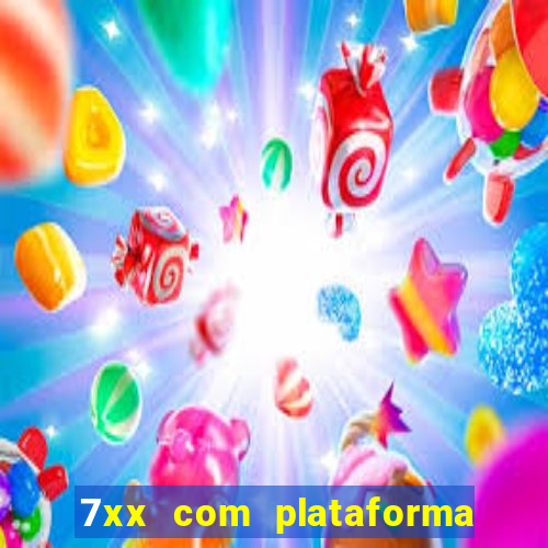 7xx com plataforma de jogos